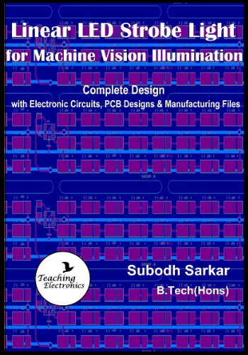 eBook on Linear LED Strobe Light for Machine Vision Illumination eBook by Subodh Sarker